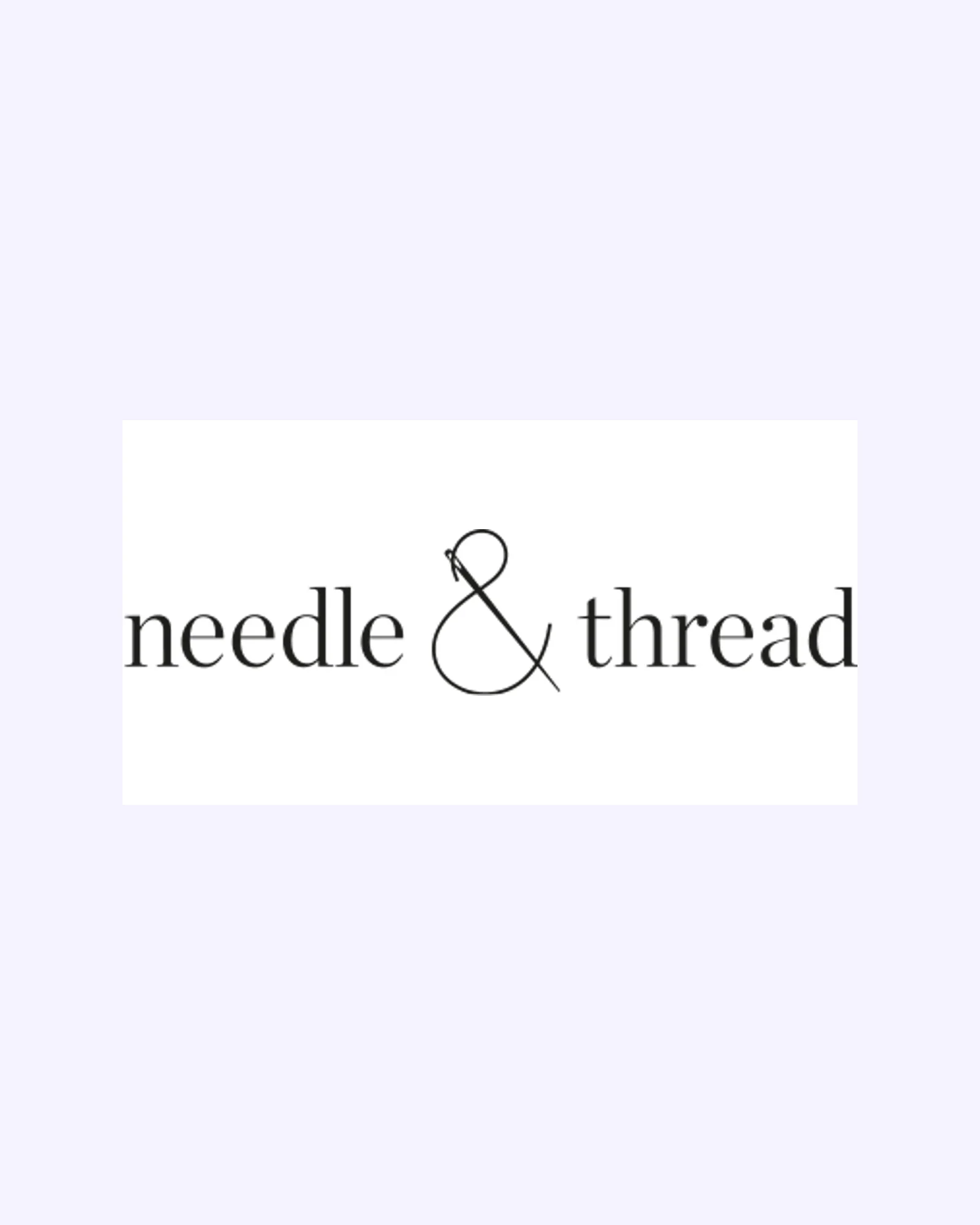 Needle & Thread
