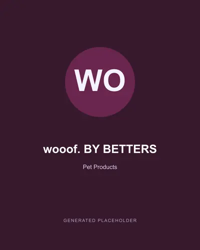 wooof. BY BETTERS